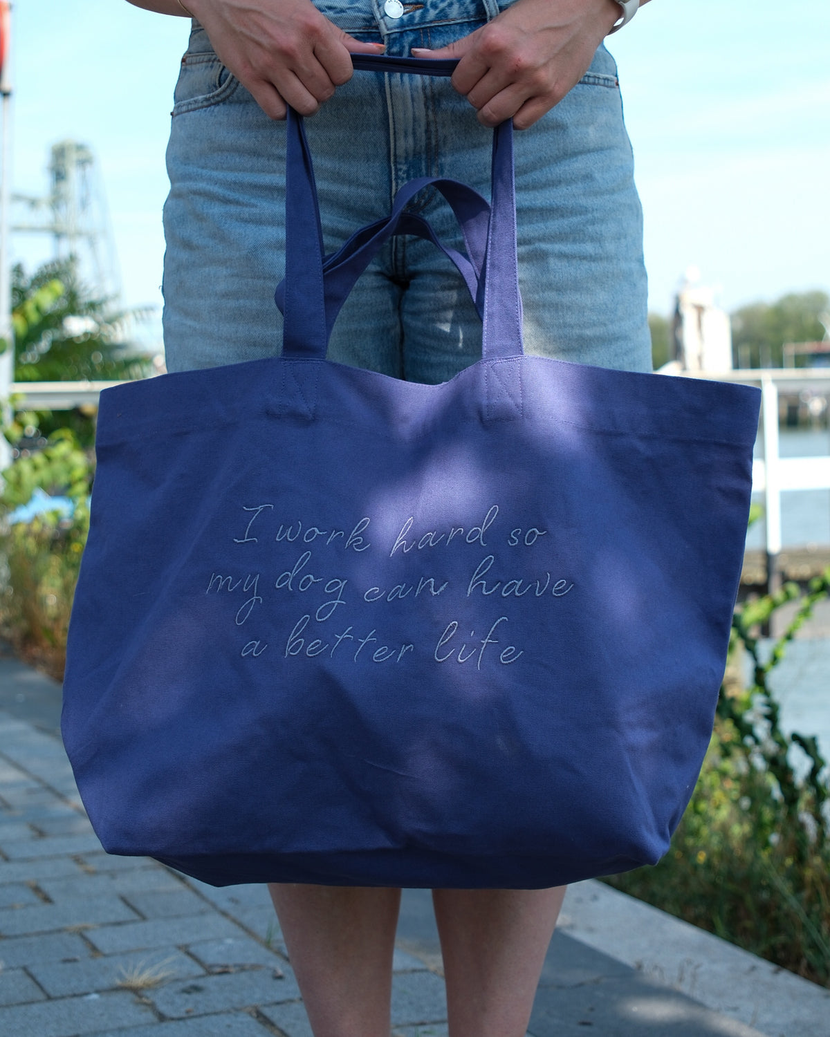 Bag - I work hard so my dog can have a better life