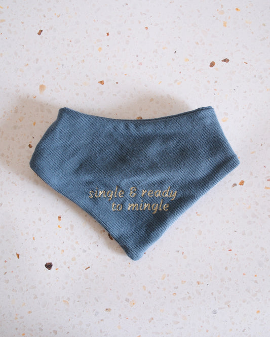 Bandana - Single and ready to mingle